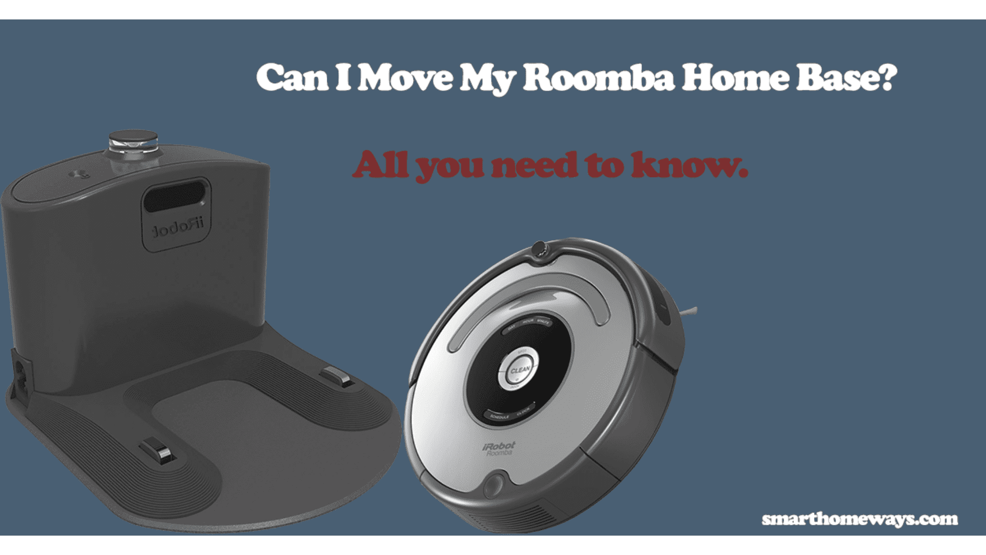 How To Move Roomba Home Base