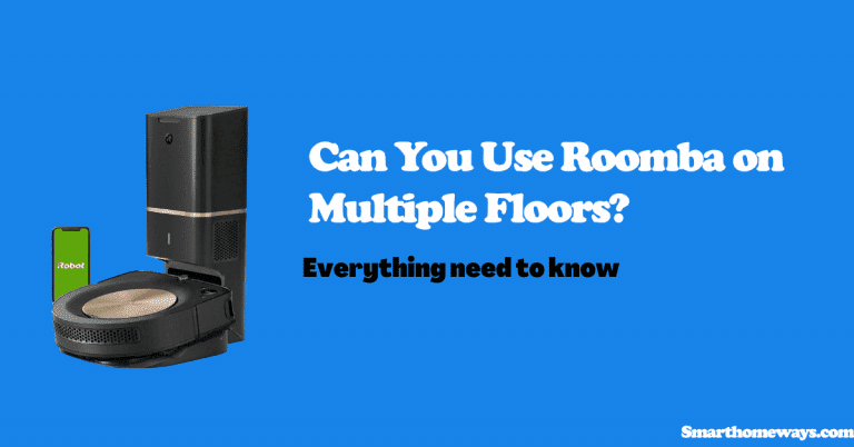 Can You Use Roomba on Multiple Floors? - Smart Home Ways