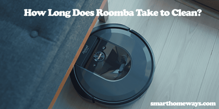 How Long Does Roomba Take to Clean