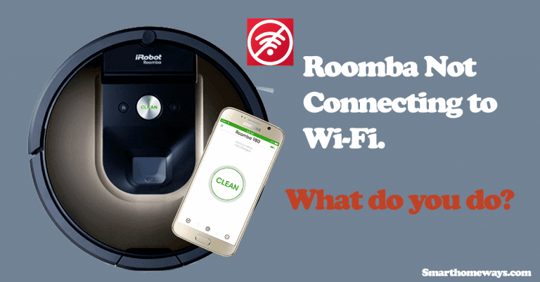 Roomba Not Connecting to Wi-Fi