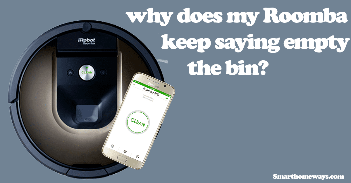 Why Does My Roomba Keep the Bin?