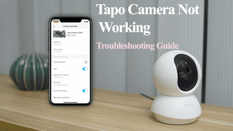 Tapo Camera Not Working