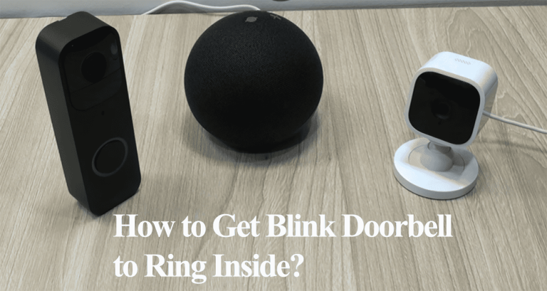 Blink Doorbell Chime Inside House