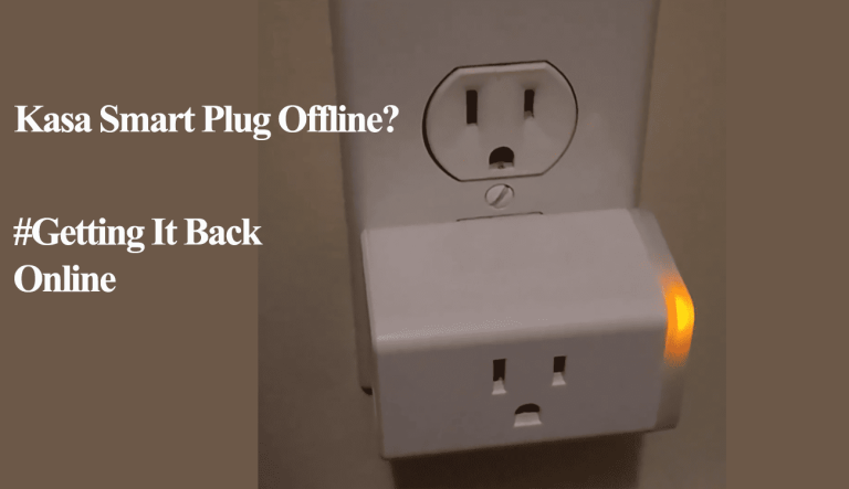 Kasa Smart Plug Offline